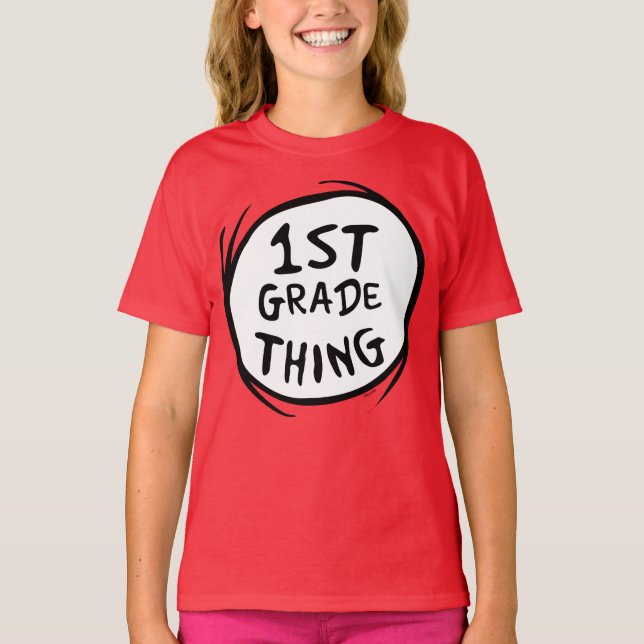 Dr. Seuss | Thing One Thing Two - 1st Grade Thing T-Shirt (Front)