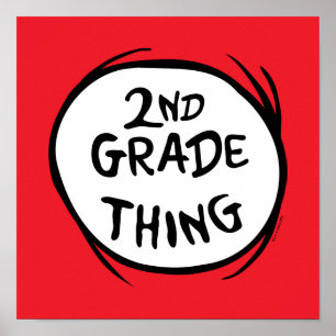 Dr. Seuss Thing One Thing Two - 2nd Grade Thing Poster