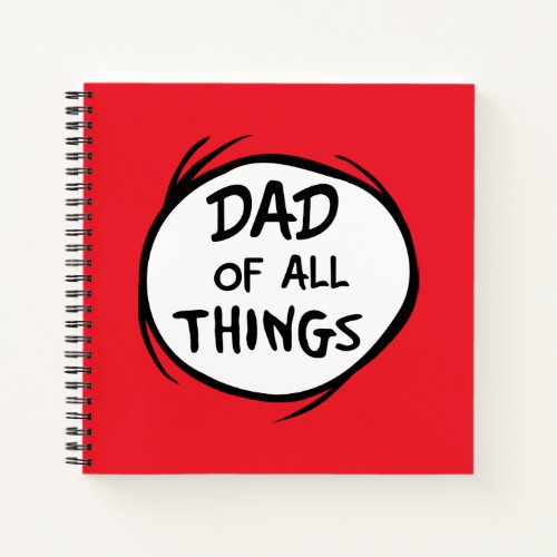 Dr Seuss Thing One Thing Two _ Dad of all Things Notebook