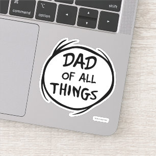 Dr. Seuss Thing One Thing Two - Dad of all Things Sticker
