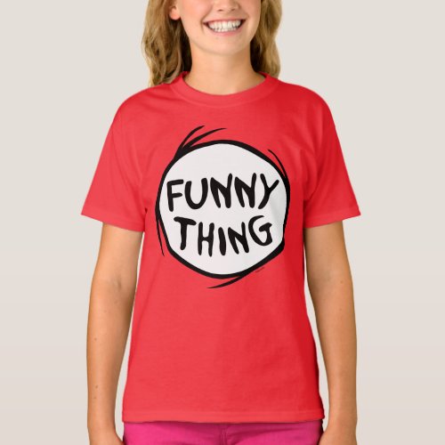Dr Seuss  Thing One Thing Two _ Funny Thing T_Shirt
