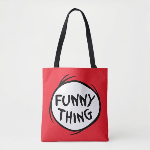 Dr Seuss  Thing One Thing Two _ Funny Thing Tote Bag