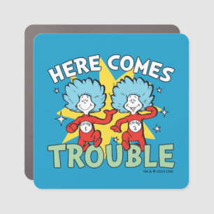 Dr. Seuss Thing One Thing Two Here Comes Trouble Car Magnet