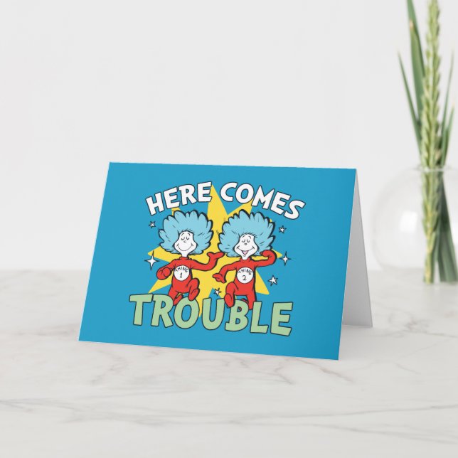 Dr. Seuss | Thing One Thing Two Here Comes Trouble Card (Front)