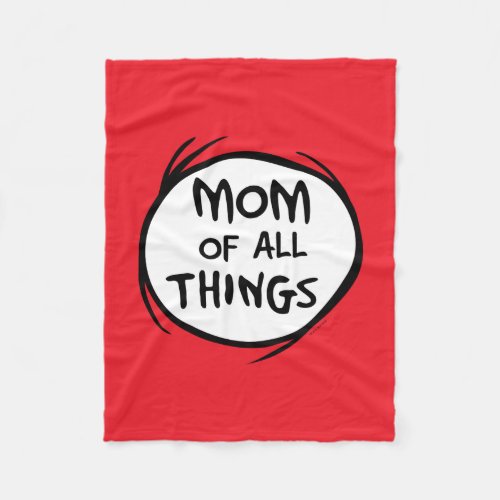 Dr Seuss Thing One Thing Two _ Mom of all Things Fleece Blanket