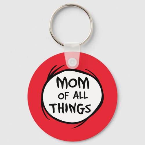 Dr Seuss Thing One Thing Two _ Mom of all Things Keychain