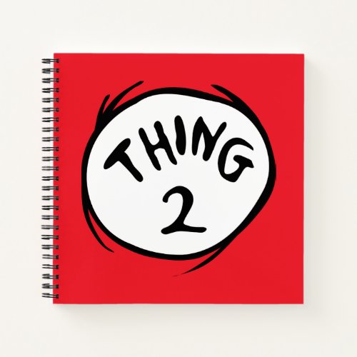 Dr Seuss  Thing One Thing Two _ Thing Two Notebook