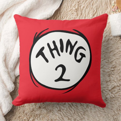 Dr Seuss  Thing One Thing Two _ Thing Two Throw Pillow