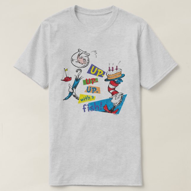 Dr. Seuss | Up Up Up with a Fish T-Shirt (Design Front)