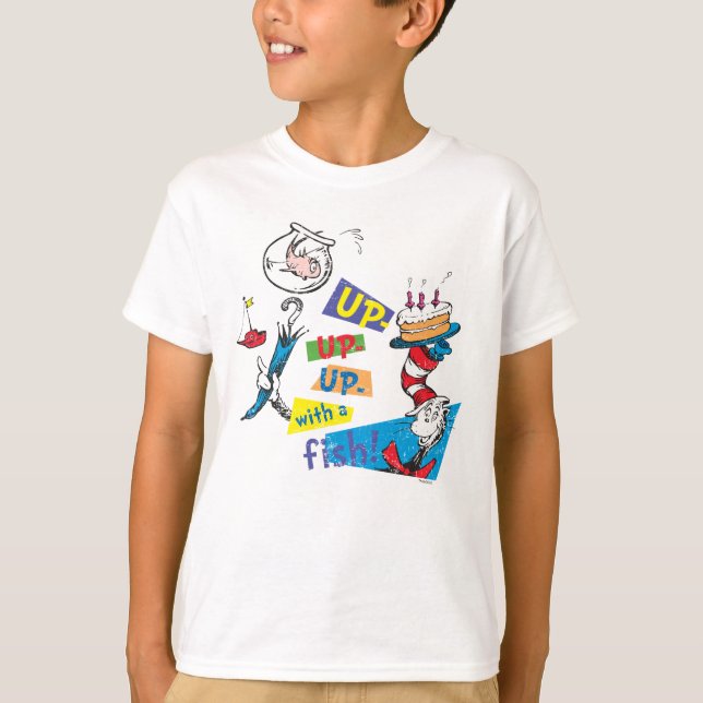 Dr. Seuss | Up Up Up with a Fish T-Shirt (Front)