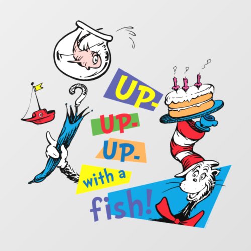 Dr Seuss  Up Up Up with a Fish Wall Decal