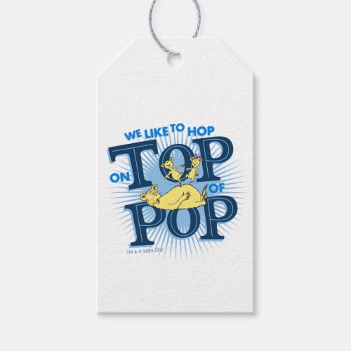 Dr Seuss  We Like To Hop On Top Of Pop Gift Tags