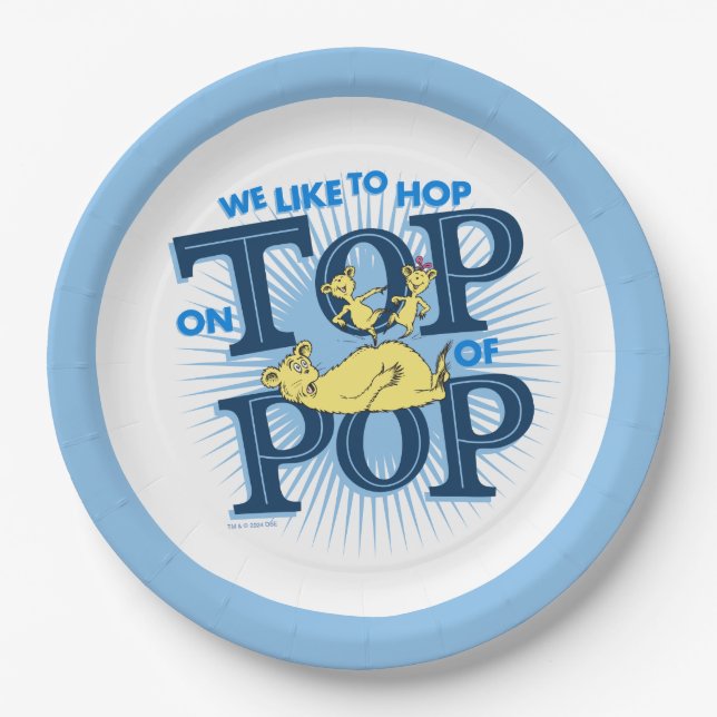 Dr. Seuss | We Like To Hop On Top Of Pop Paper Plates (Front)