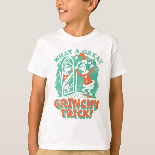 Dr. Seuss | What a Great Grinchy Trick! T-Shirt (Front)