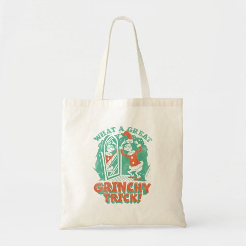 Dr Seuss  What a Great Grinchy Trick Tote Bag