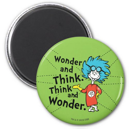 Dr Seuss  Wonder and Think Think and Wonder Magnet