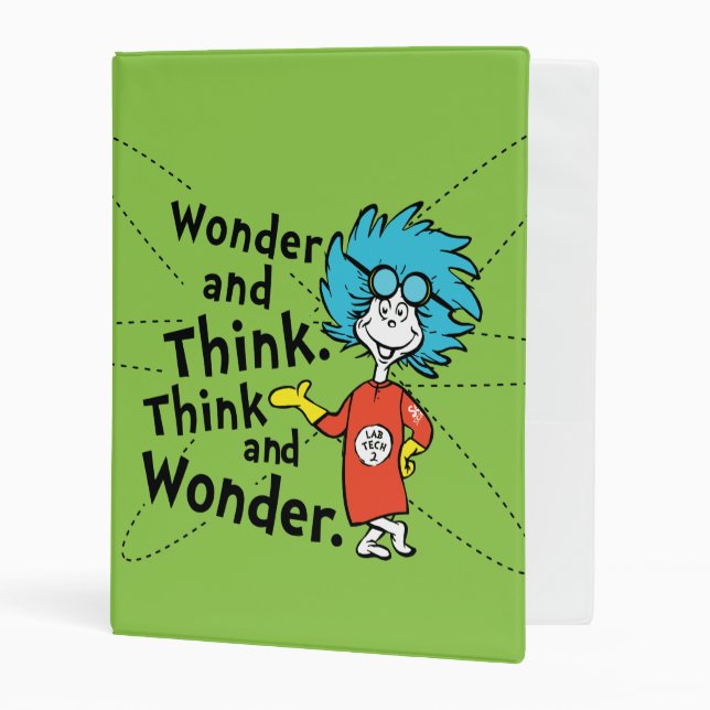 Dr. Seuss | Wonder and Think. Think and Wonder. Mini Binder (Front/Inside)