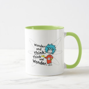 Dr. Seuss Wonder and Think. Think and Wonder. Mug