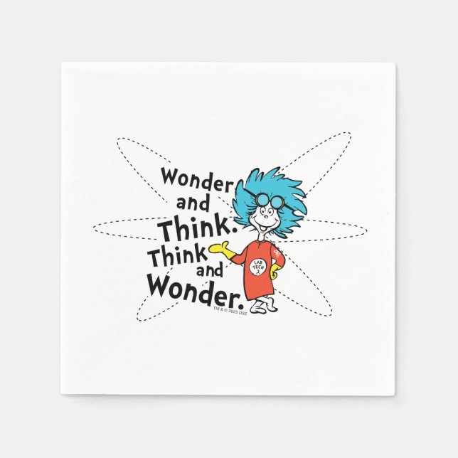 Dr. Seuss | Wonder and Think. Think and Wonder. Napkins (Front)