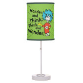 Dr. Seuss | Wonder and Think. Think and Wonder. Table Lamp (Front)
