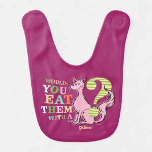 Dr. Seuss Would You Eat Them With A Fox? Baby Bib