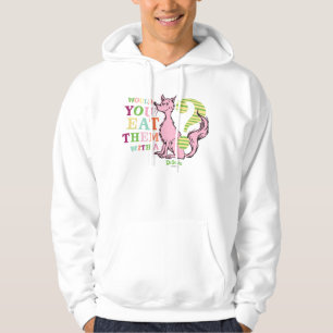 Dr. Seuss Would You Eat Them With A Fox? Hoodie