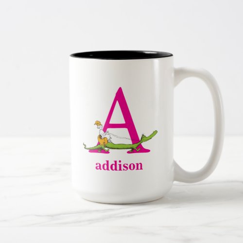 Dr Seusss ABC Letter A _ Pink  Add Your Name Two_Tone Coffee Mug