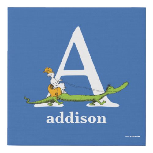 Dr Seusss ABC Letter A _ White  Add Your Name Faux Canvas Print