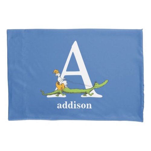 Dr Seusss ABC Letter A _ White  Add Your Name Pillow Case