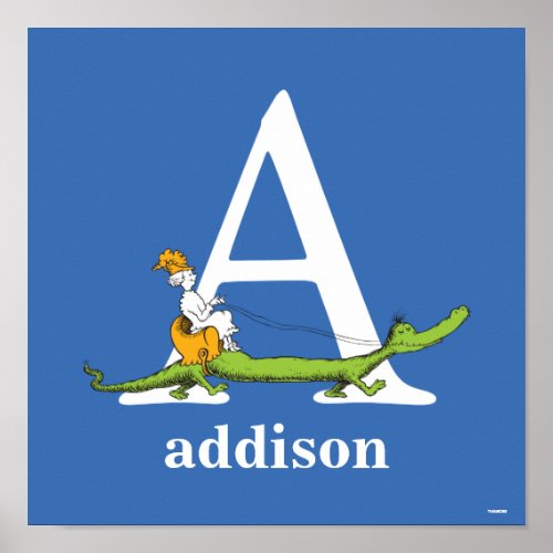 Dr Seusss ABC Letter A _ White  Add Your Name Poster