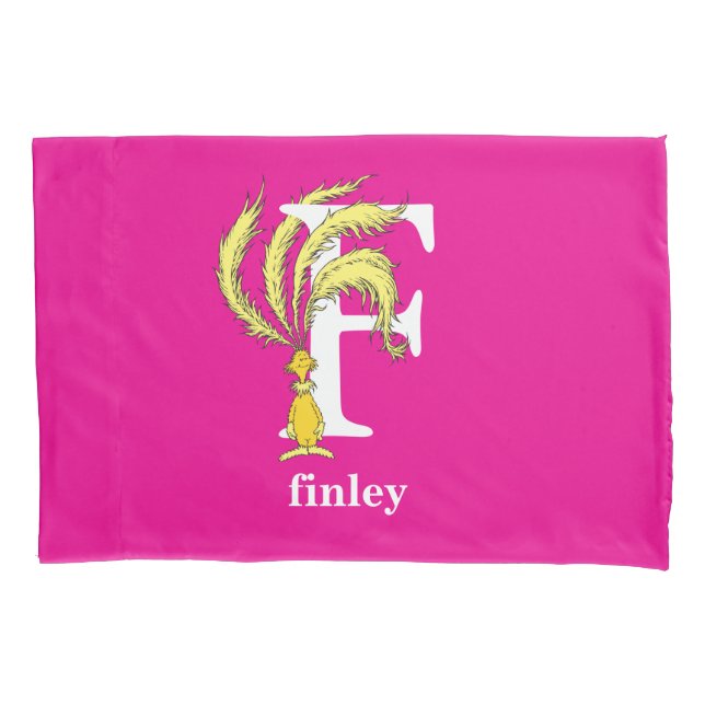 Dr. Seuss's ABC: Letter F - White | Add Your Name Pillowcase (Front)