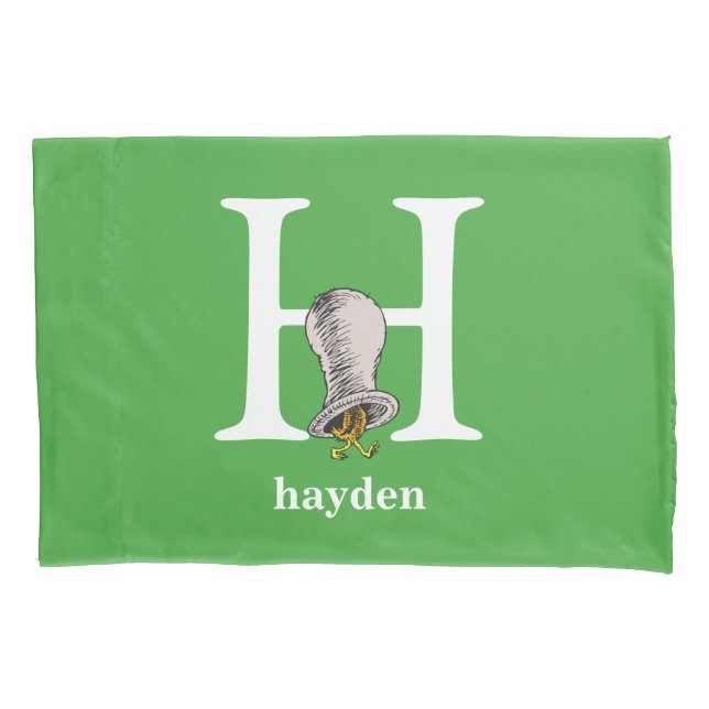 Dr. Seuss's ABC: Letter H - White | Add Your Name Pillowcase (Front)