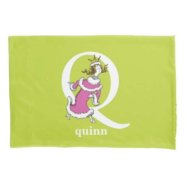 Dr. Seuss's ABC: Letter Q - White | Add Your Name Pillow Case (Front)