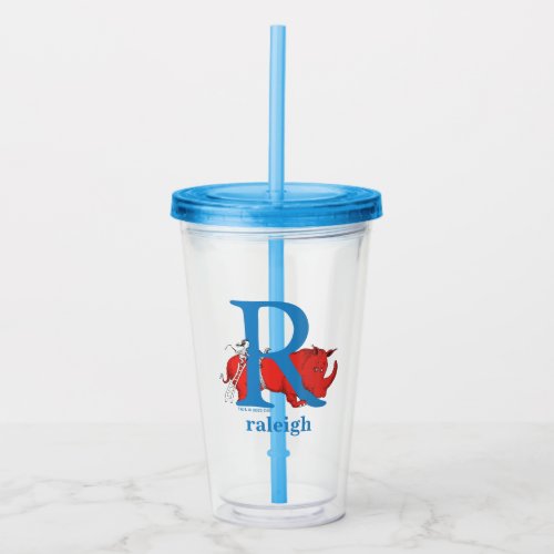 Dr Seusss ABC Letter R _ White  Add Your Name Acrylic Tumbler