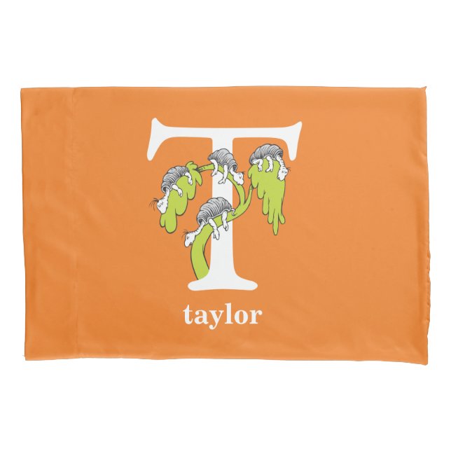Dr. Seuss's ABC: Letter T - White | Add Your Name Pillow Case (Front)