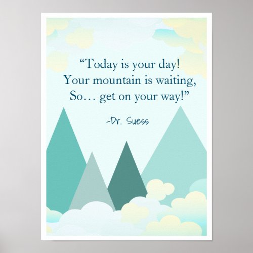Dr Suess Mountain Inspirational Poster
