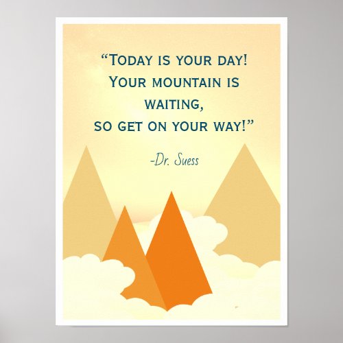 Dr Suess Mountain Inspirational Poster