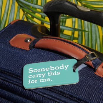 Draag Dit Voor Me Grappig Bagagelabel  Luggage Tag by 4aapjes at Zazzle