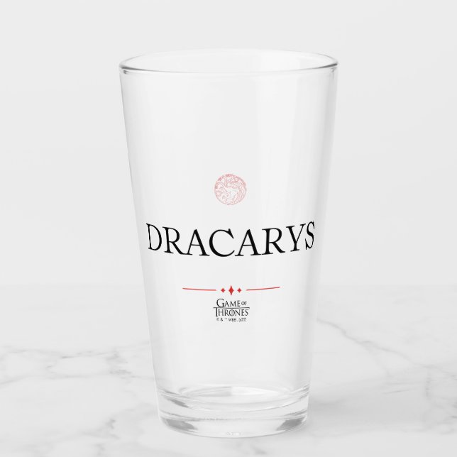 Dracarys Glass (Front)