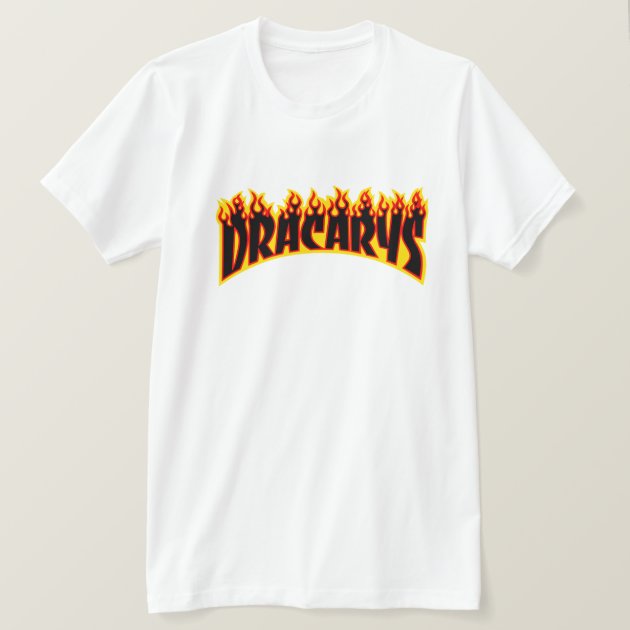 Dracarys - Thrasher Flame Parody T-Shirt | Zazzle