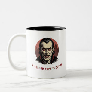Dracula "My Blood Type is Coffee" Funny Mug