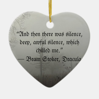 Dracula Quote Ceramic Ornament