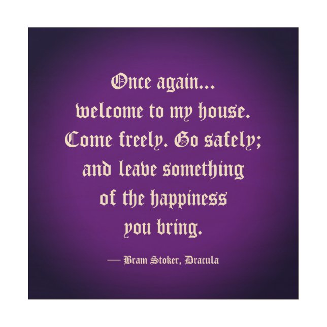 Dracula Welcome Quote Wood Art (Front)