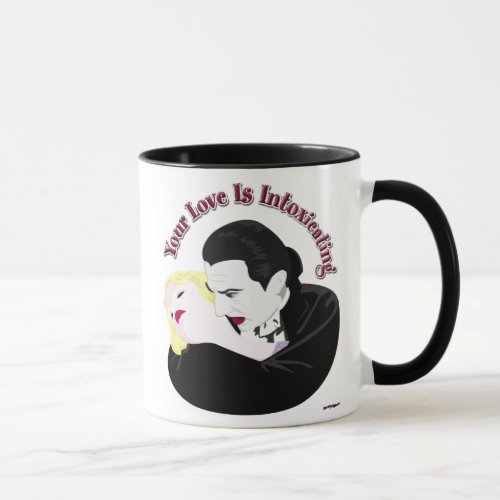 Dracula Your Love Is Intoxicating Mug