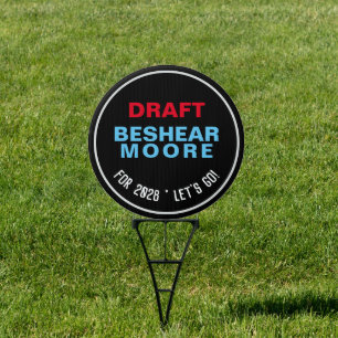 Draft BESHEAR MOORE For 2028 Round Yard Sign