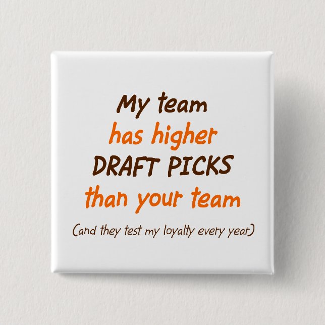 Draft Choices Button (Front)