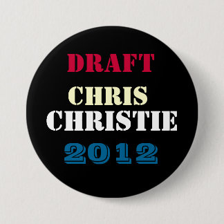 DRAFT Chris CHRISTIE 2012 Round Campaign Button