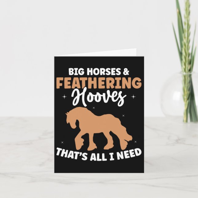 Draft Horse Meme Design For A Clydesdale Rider  Card (Front)