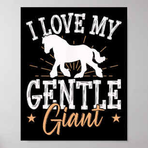 Draft Horse Meme Design For A Clydesdale Rider  Poster