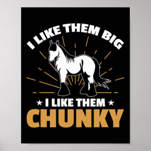 Draft Horse Meme Design For A Clydesdale Rider Poster